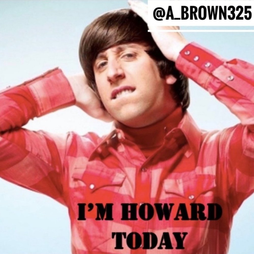 I'm Featured as Howard! 10/11 in the Big Bang Theory Share Game by @a_brown325